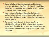 Klasicizmas. Kas? Kaip? Kur?  16 puslapis