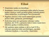 Klasicizmas. Kas? Kaip? Kur?  4 puslapis
