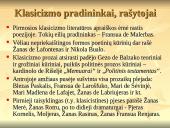 Klasicizmas. Kas? Kaip? Kur?  7 puslapis