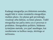 Kokybinių sociologinių tyrimų ypatumai ir planas. Kokybinių tyrimų strategijos 20 puslapis