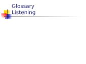 Glossary Listening