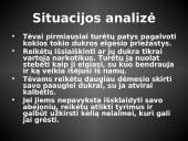 Narkotikų vartojimo priežastys, pasekmės ir kova su jais šeimoje 9 puslapis