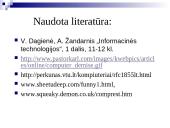 Naudojimosi kompiuteriu ir internetu etika 13 puslapis