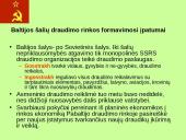 Pabaltijo draudimo rinka: ekonominės situacijos įvertinimas ir perspektyvos 4 puslapis