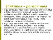 Pirkimas - pardavimas 6 puslapis