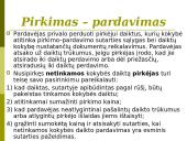 Pirkimas - pardavimas 7 puslapis