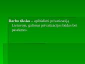 Privatizavimas Lietuvoje: būdai ir pasekmės 4 puslapis