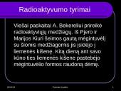 Radioaktyvumo poveikis gyvajam organizmui 11 puslapis