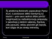 Radioaktyvumo poveikis gyvajam organizmui 12 puslapis