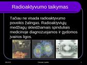 Radioaktyvumo poveikis gyvajam organizmui 8 puslapis