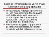 Rekreacijos ir turizmo programa Klaipėdos Piliavietėje 12 puslapis