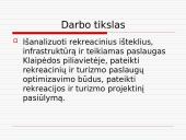 Rekreacijos ir turizmo programa Klaipėdos Piliavietėje 2 puslapis