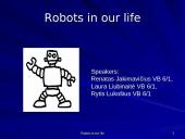 Robots in our life
