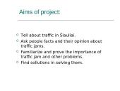 Traffic in Šiauliai 2 puslapis