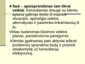 Veiklos metodai, teikiant pagalbą individui krizinėse situacijose 17 puslapis