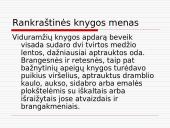 Viduramžių rankraštinės knygos ir jų gamyba 15 puslapis