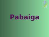 Vienaląsčiai 7 puslapis