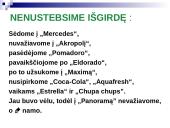 Įmonės pozicionavimo ir perpozicionavimo politika 14 puslapis