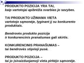 Įmonės pozicionavimo ir perpozicionavimo politika 5 puslapis
