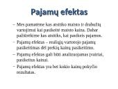 Piniginių pajamų, prekių bei paslaugų kainų ir jų pokyčių įtaką paklausai 8 puslapis