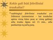 Febriliniai traukuliai 12 puslapis