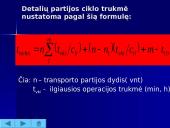 Gamybos proceso organizavimas laike 17 puslapis