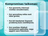 Konfliktų sprendimo strategijos. Konfliktų prevencija 12 puslapis