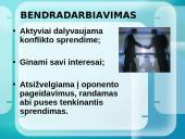 Konfliktų sprendimo strategijos. Konfliktų prevencija 13 puslapis