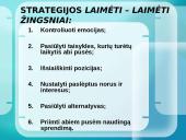 Konfliktų sprendimo strategijos. Konfliktų prevencija 15 puslapis