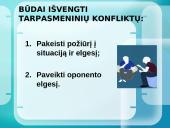 Konfliktų sprendimo strategijos. Konfliktų prevencija 20 puslapis