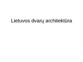 Lietuvos dvarų arcitektūra