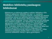 Mobiliosios bibliotekų paslaugos Lietuvoje: bibliobusai 2 puslapis