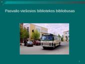 Mobiliosios bibliotekų paslaugos Lietuvoje: bibliobusai 11 puslapis