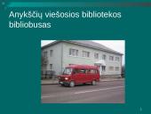 Mobiliosios bibliotekų paslaugos Lietuvoje: bibliobusai 9 puslapis