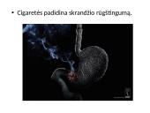 Kodėl žmonės rūko bei rūkymo žala 13 puslapis