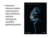 Kodėl žmonės rūko bei rūkymo žala 14 puslapis