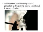 Kodėl žmonės rūko bei rūkymo žala 9 puslapis