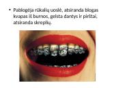 Kodėl žmonės rūko bei rūkymo žala 10 puslapis