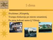 5 dienų pažintinė – poilsinė kelionė po Nemuno deltą ir Kuršių Neriją 11 puslapis