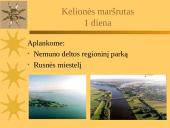 5 dienų pažintinė – poilsinė kelionė po Nemuno deltą ir Kuršių Neriją 3 puslapis