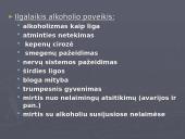 Alkoholis, alkoholio poveikis žmogui ir visuomenei 16 puslapis
