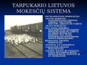 Apmokestinimas tarpukaryje, II pasaulinio karo metais, pokaryje ir 1953 – 1990 metais Lietuvoje 6 puslapis
