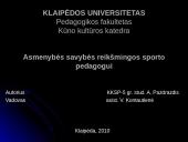 Asmenybės savybės reikšmingos sporto pedagogui
