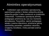 Asmenybės savybės reikšmingos sporto pedagogui 9 puslapis