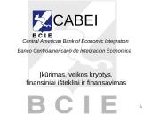 Central American Bank of Economic Integration (CABEI)