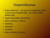 Dulkių ir aerozolių savybės, jų klasifikavimas ir nustatymas 7 puslapis