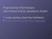 Duomenų srautų schemos ir jų pritaikymas informacinių sistemų analizėje 7 puslapis