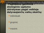 Ekologinis-gamtinis ugdymas: saviraiška ir polinkių plėtotė 12 puslapis