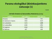 Ekologiškų produktų gamybos techniniai ir organizaciniai ypatumai Europos šalyse 17 puslapis
