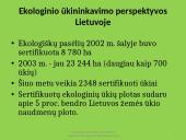 Ekologiškų produktų gamybos techniniai ir organizaciniai ypatumai Europos šalyse 4 puslapis